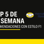 🏁 Top 5 de la semana – Recomendaciones con estilo F1