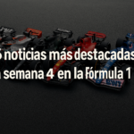 Imagen destacada sobre las noticias mas importantes de la semana 4 de la F1